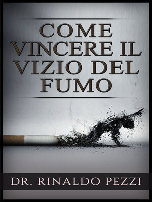 cover image of Come vincere il vizio del fumo